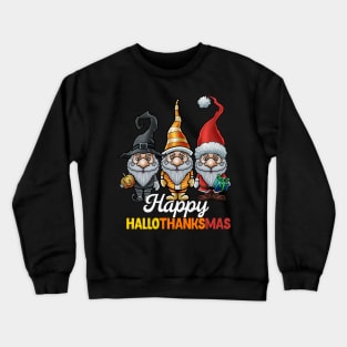 Happy Hallothankmas - Halloween Thanksgiving Christmas Crewneck Sweatshirt